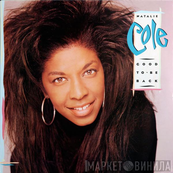  Natalie Cole  - Good To Be Back