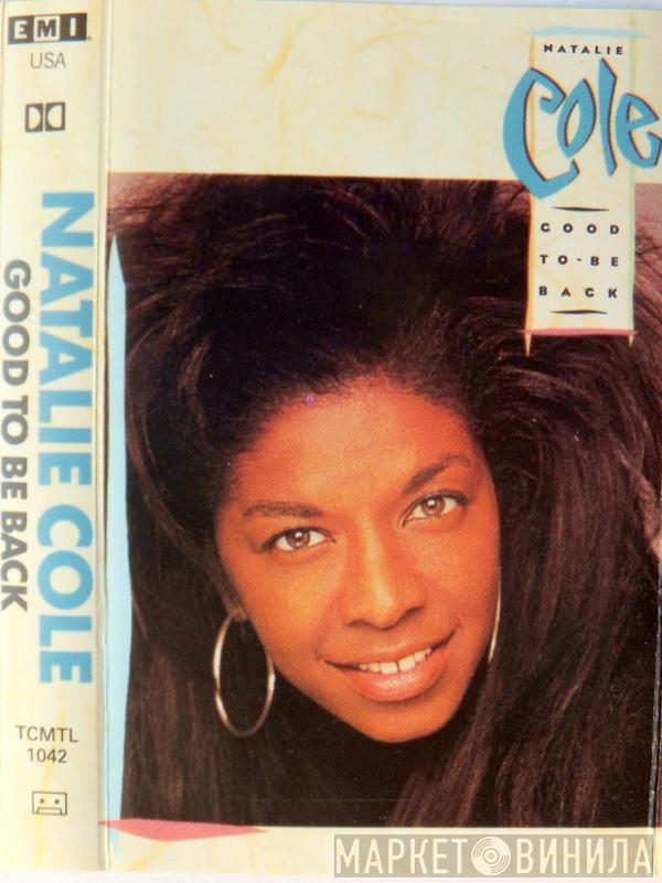  Natalie Cole  - Good To Be Back