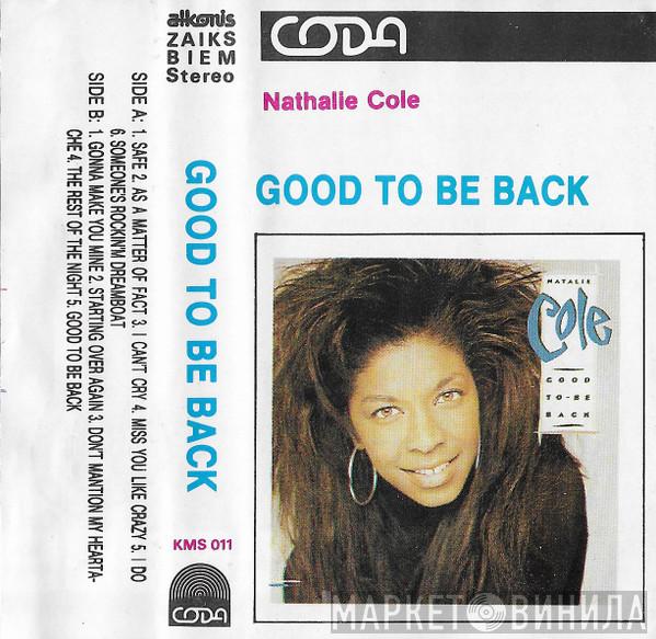 Natalie Cole  - Good To Be Back