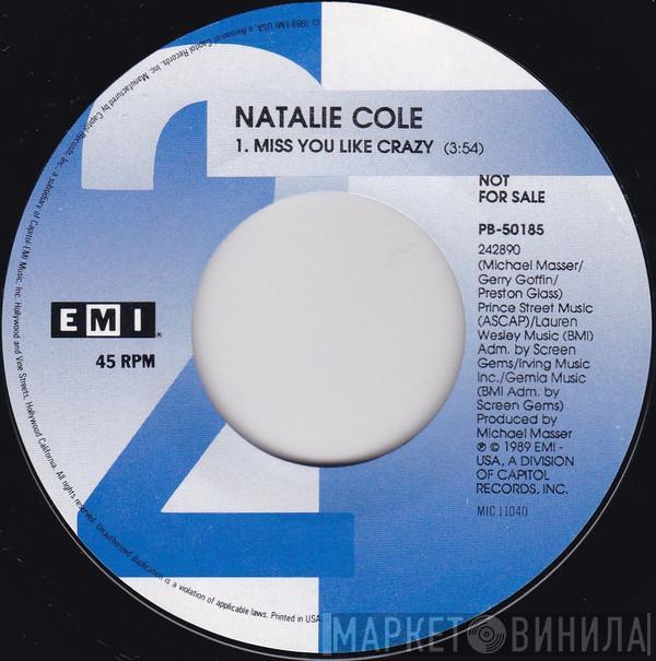 Natalie Cole - Miss You Like Crazy