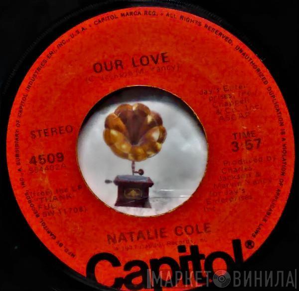  Natalie Cole  - Our Love