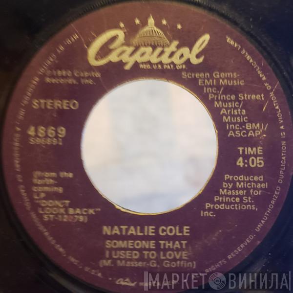 Natalie Cole - Someone That I Used To Love