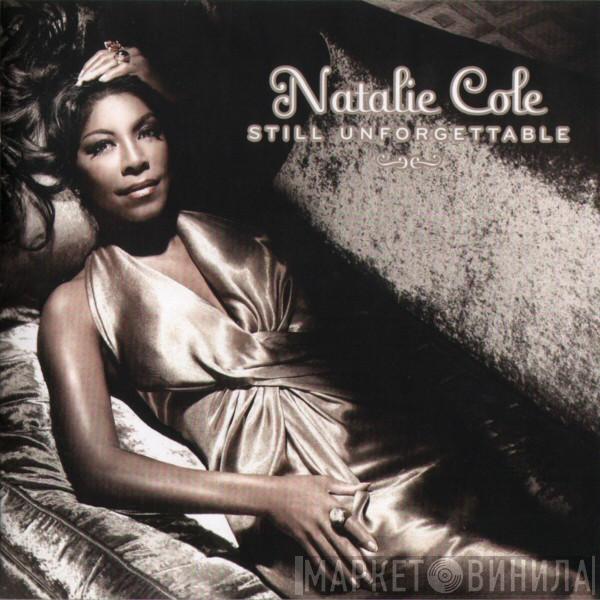Natalie Cole - Still Unforgettable