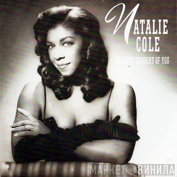  Natalie Cole  - The Very Thought Of You