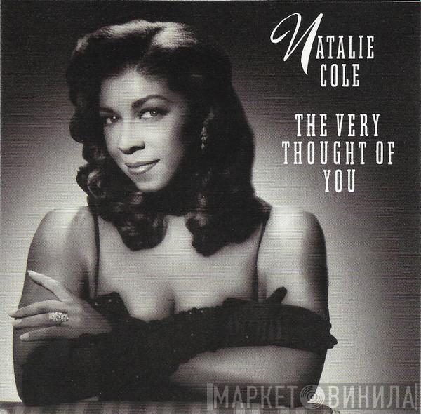  Natalie Cole  - The Very Thought Of You