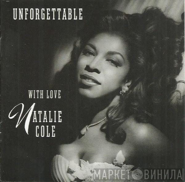  Natalie Cole  - Unforgettable With Love