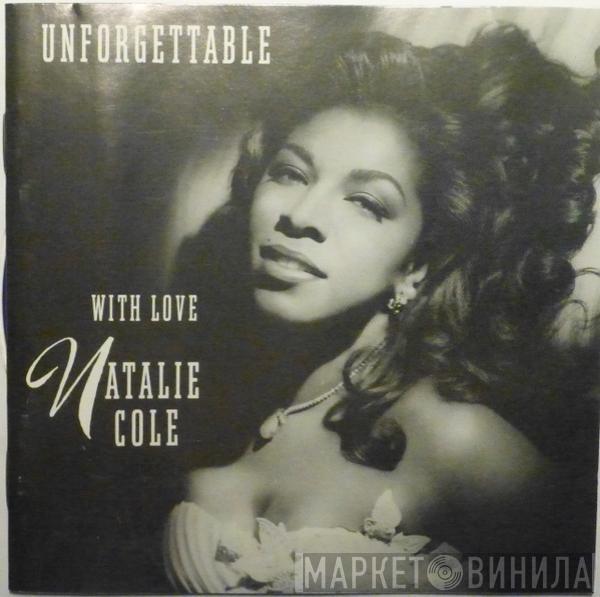  Natalie Cole  - Unforgettable With Love