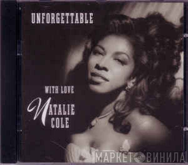  Natalie Cole  - Unforgettable With Love