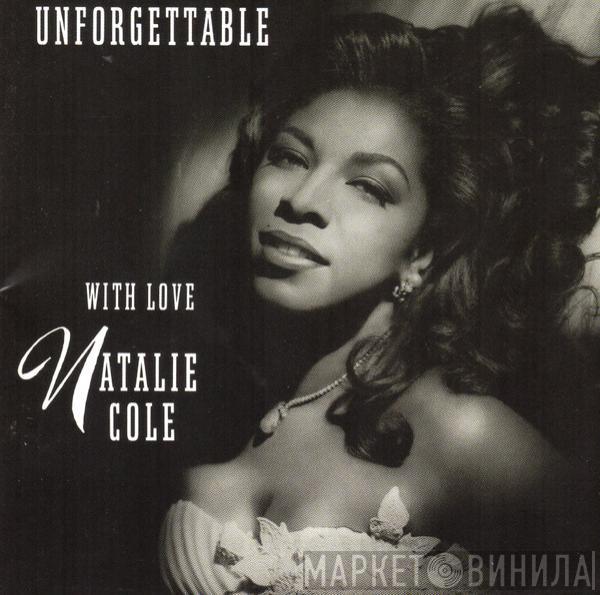  Natalie Cole  - Unforgettable With Love