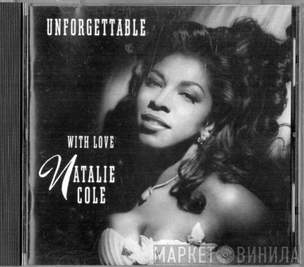  Natalie Cole  - Unforgettable With Love