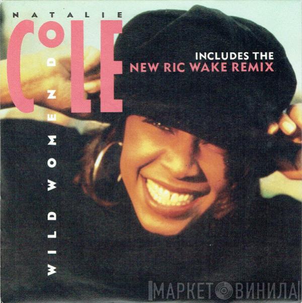 Natalie Cole - Wild Women Do