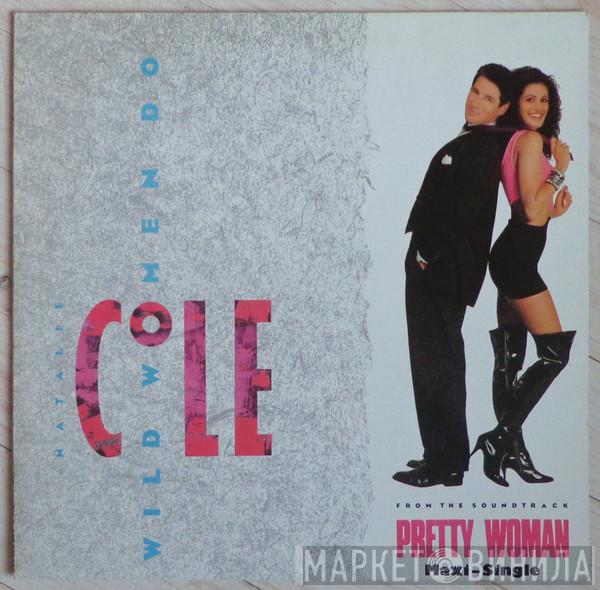  Natalie Cole  - Wild Women Do