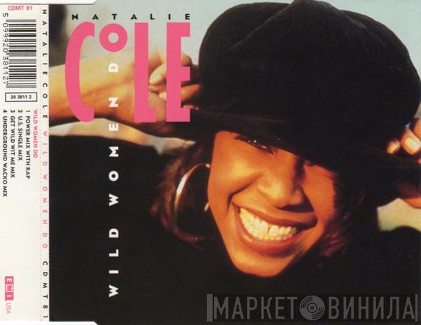  Natalie Cole  - Wild Women Do