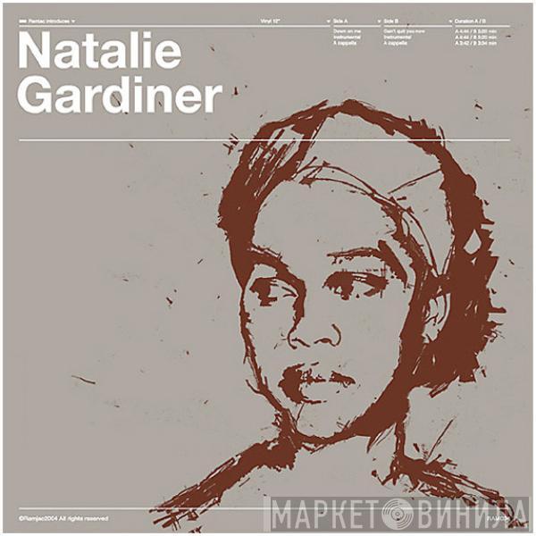 Natalie Gardiner - Down On Me / Can't Quit You Now