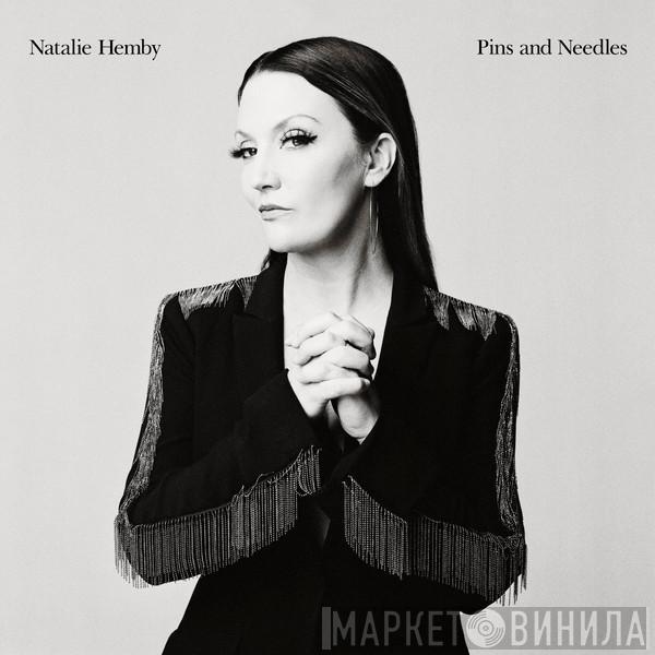 Natalie Hemby - Pins And Needles