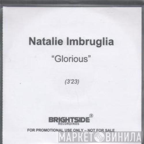 Natalie Imbruglia - Glorious