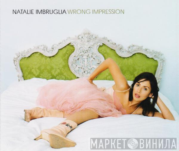 Natalie Imbruglia - Wrong Impression