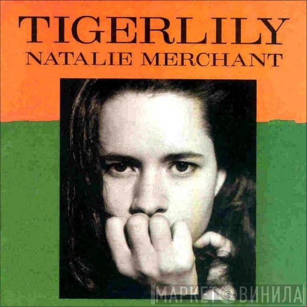  Natalie Merchant  - Tigerlily