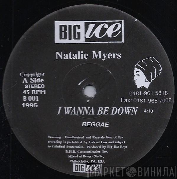 Natalie Myers - I Wanna Be Down