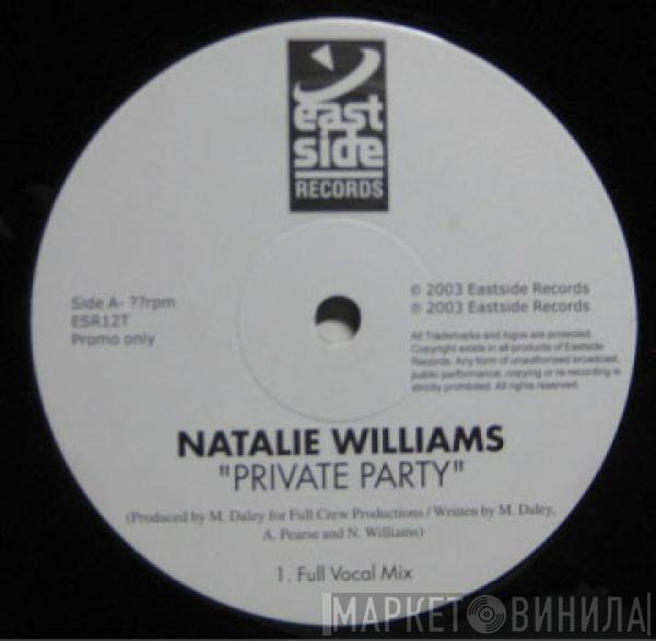 Natalie Williams - Private Party