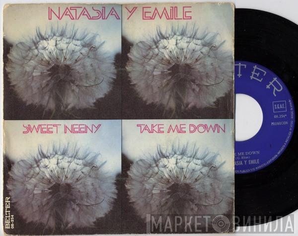 Natasja & Emile - Sweet Neeny / Take Me Down