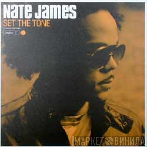 Nate James - Set The Tone