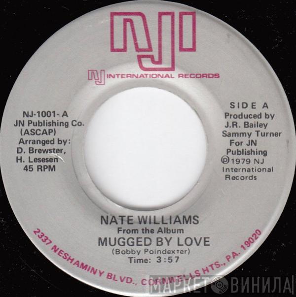 Nate Williams  - Mugged By Love / Offer You Can't Refuse