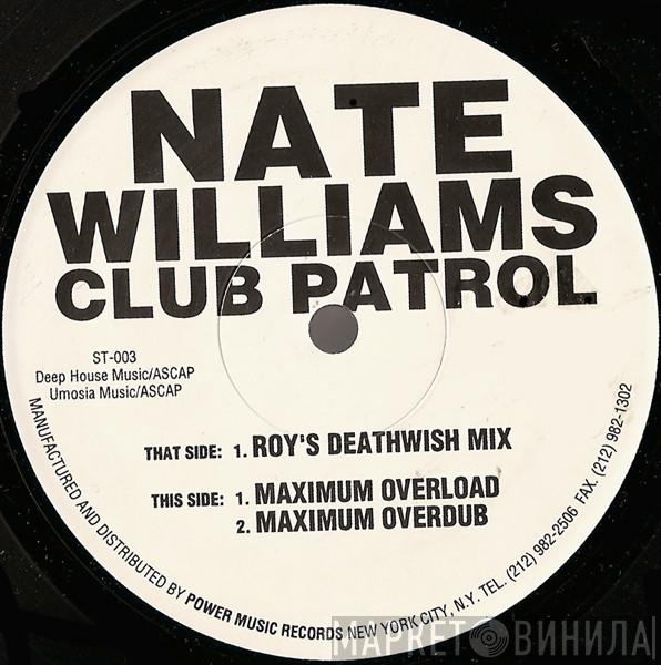 Nate Williams - Club Patrol
