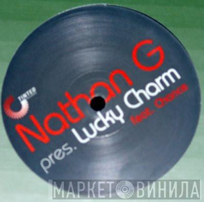 Nathan G, Lucky Charm , Chance - Better Way