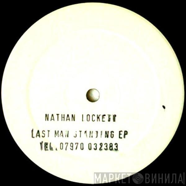 Nathan Lockett - Last Man Standing EP