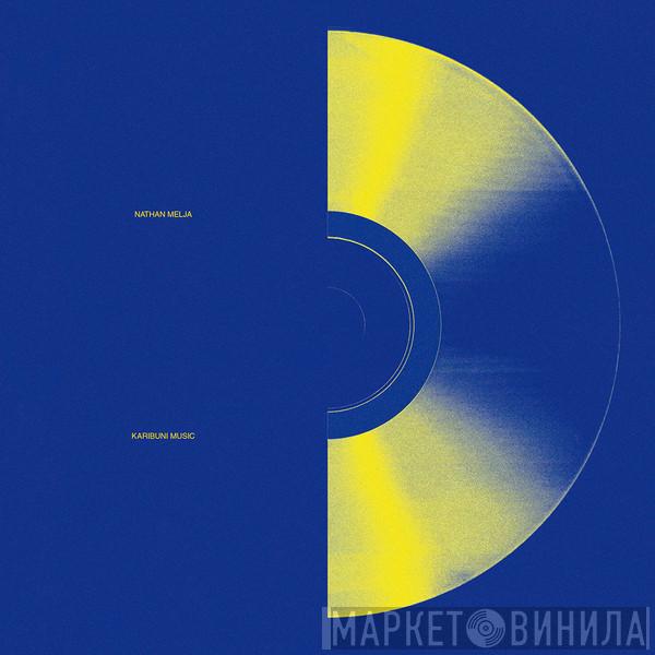 Nathan Melja - Karibuni Music