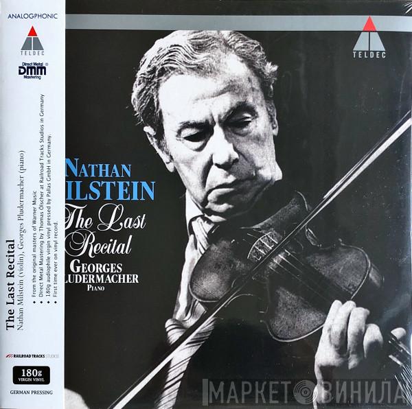 , Nathan Milstein  Georges Pludermacher  - The Last Recital