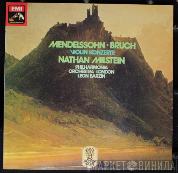 , Nathan Milstein , Philharmonia Orchestra , Leon Barzin , Felix Mendelssohn-Bartholdy  Max Bruch  - Violinkonzerte