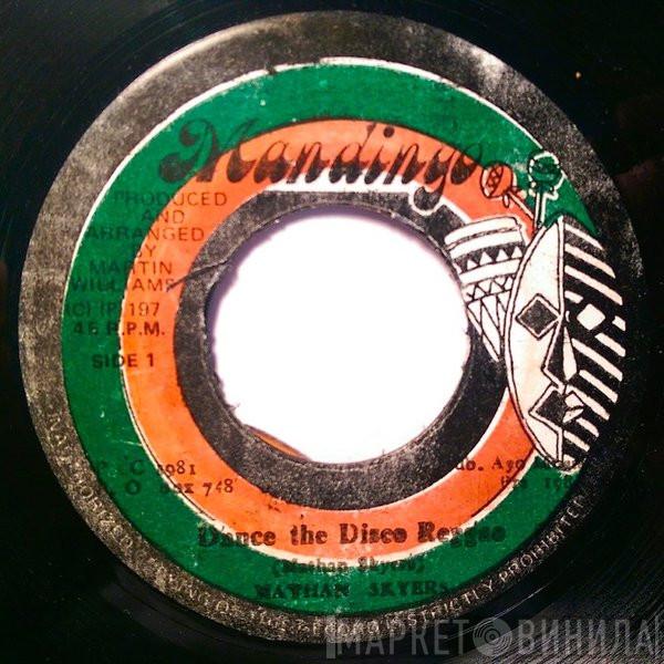  Nathan Skyers  - Dance The Disco Reggae