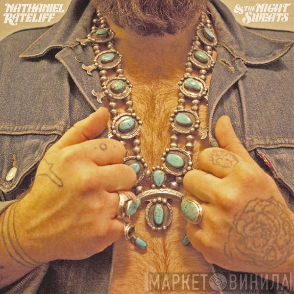 Nathaniel Rateliff And The Night Sweats - Nathaniel Rateliff & The Night Sweats