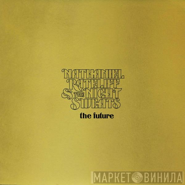 Nathaniel Rateliff And The Night Sweats - The Future