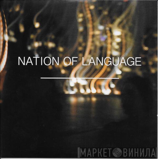 Nation Of Language - From The Hill