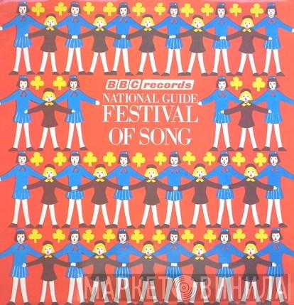  - National Guide Festival Of Song