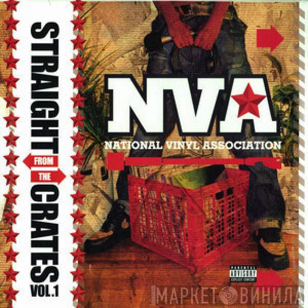  - National Vinyl Association: Straight From The Crates Vol. 1