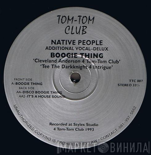 Native People - Boogie Thing