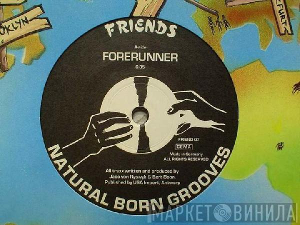 Natural Born Grooves - Forerunner