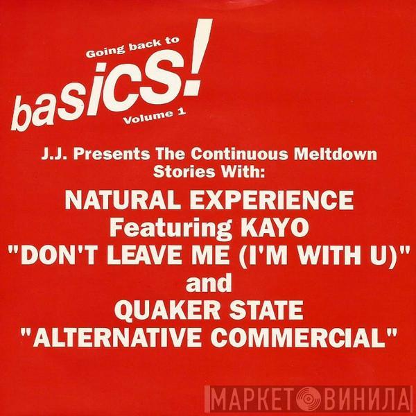 Natural Experience, Kayo , Quaker State - Going Back To Basics! Volume 1