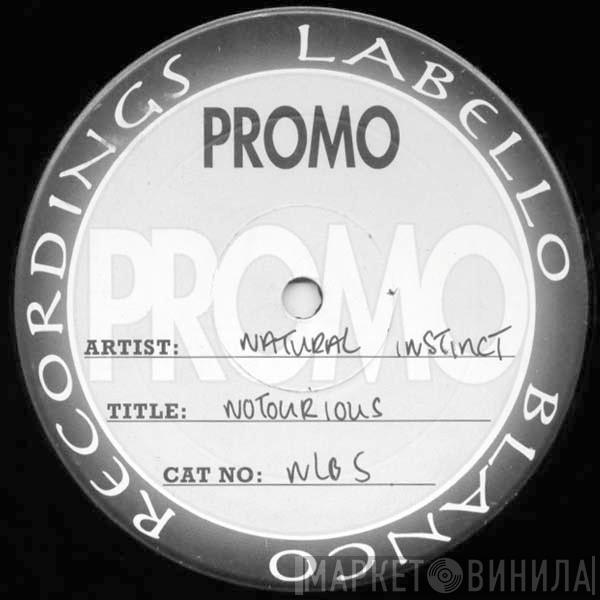 Natural Instinct - Notorious Assassination / Pressure