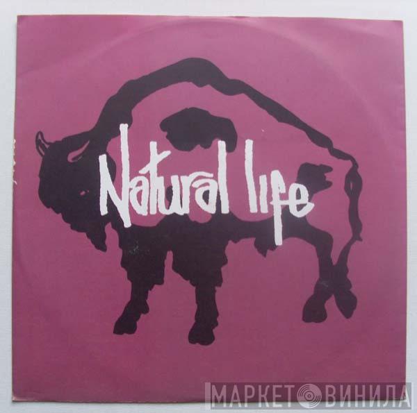 Natural Life - Natural Life