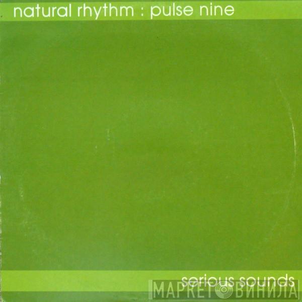 Natural Rhythm - Pulse Nine