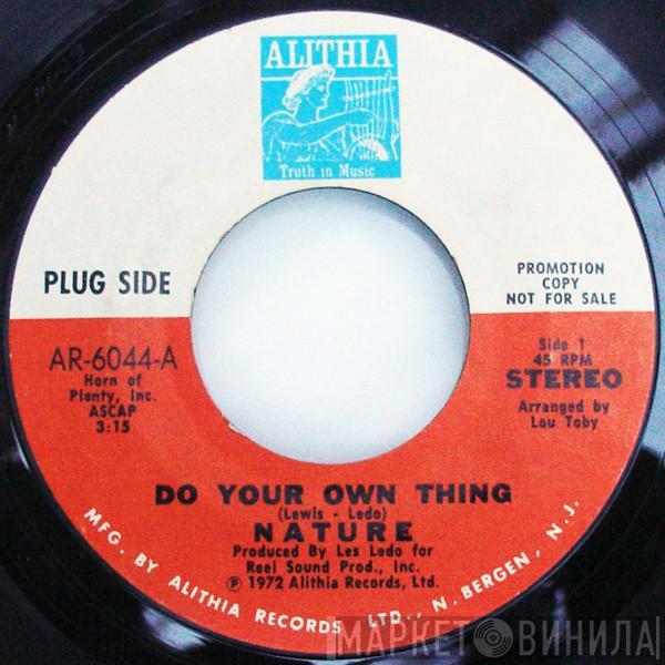 Nature  - Do Your Own Thing