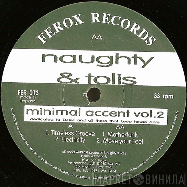 Naughty & Tolis - Minimal Accent Vol. 2