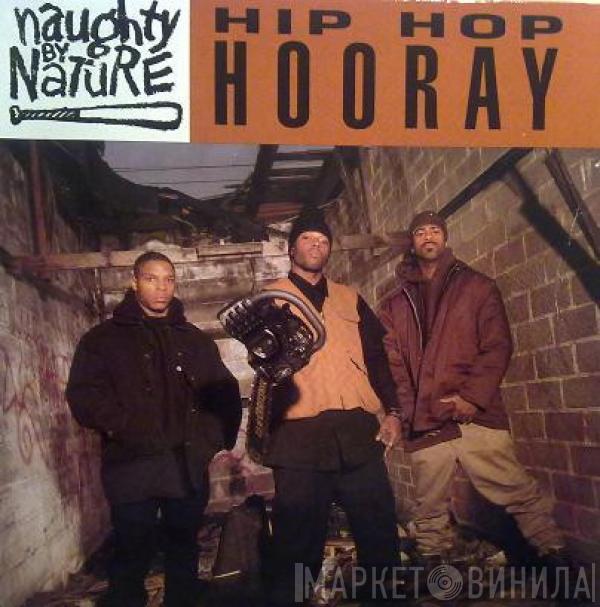 Naughty By Nature - Hip Hop Hooray