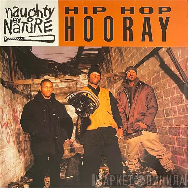 Naughty By Nature - Hip Hop Hooray