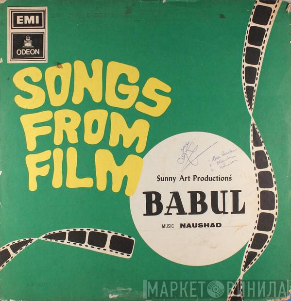 Naushad - Babul (Songs From Film)